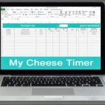 A Special Time-Keeping Spreadsheet for Making Cheese