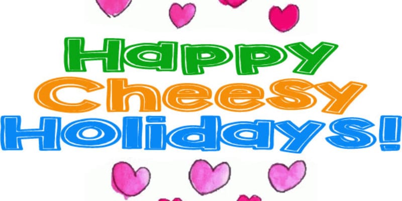 "Happy Cheesy Holidays" card